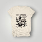 Do What I Want Tee