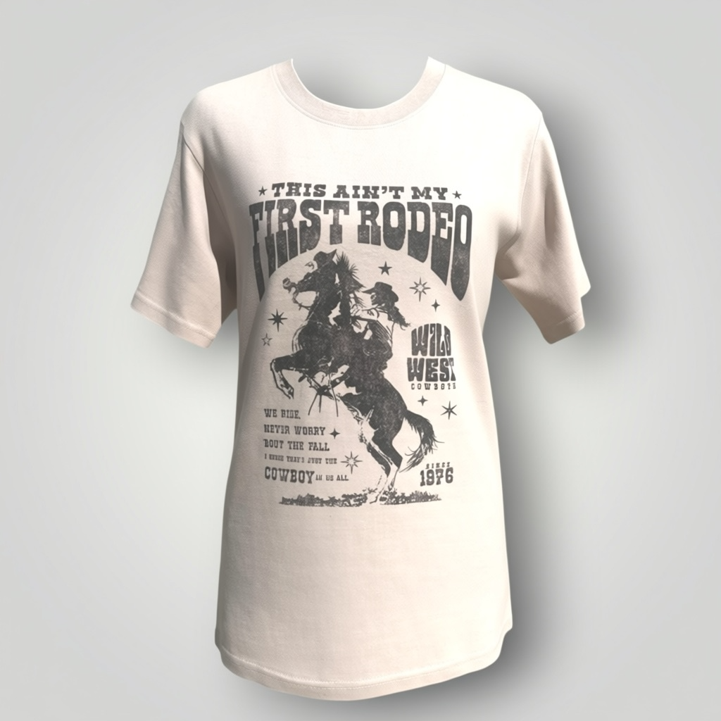 Ain’t My First Rodeo Tee